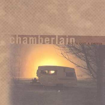 Album Chamberlain: Fate's Got A Driver