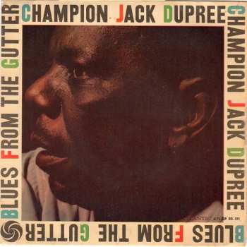 LP Champion Jack Dupree: Blues From The Gutter 348847
