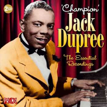Album Champion Jack Dupree: The Essential Recordings