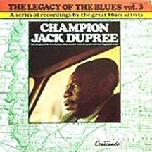 LP Champion Jack Dupree: The Legacy Of The Blues Vol. 3 100479
