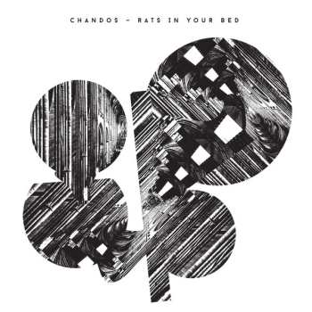 Album Chandos: Rats In Your Bed
