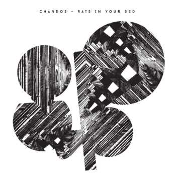 LP Chandos: Rats In Your Bed 461332