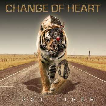 Album Change Of Heart: Last Tiger