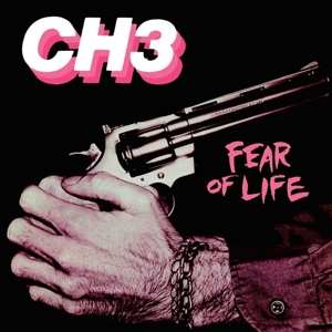 Album Channel 3: Fear Of Life
