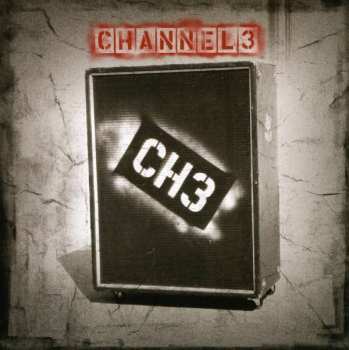 Album Channel Three: Ch3