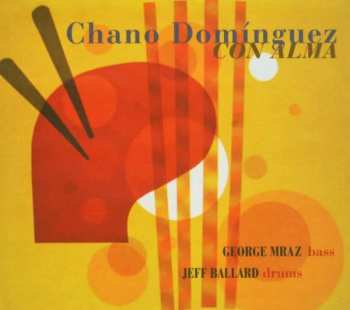 Album Chano Domínguez Trio: Con Alma