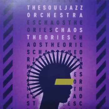 LP The Souljazz Orchestra: Chaos Theories CLR 6782