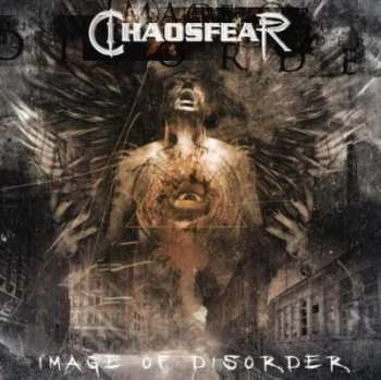 Album Chaosfear: Image Of Disorder