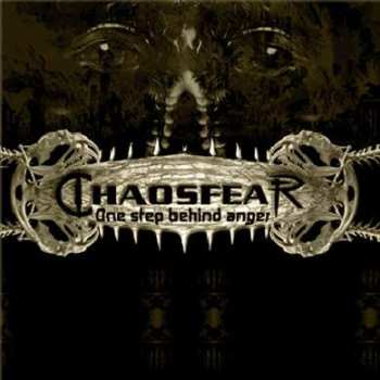 Album Chaosfear: One Step Behind Anger
