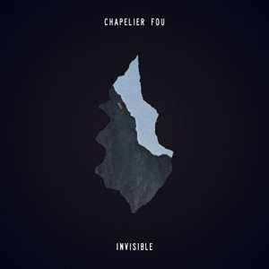 CD Chapelier Fou: Invisible 324378