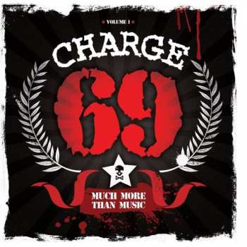 Charge 69: Much More Than Music (Volume 1)