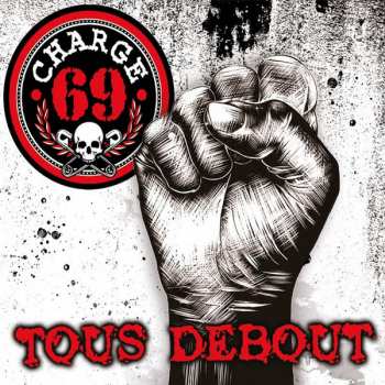 Album Charge 69: Tous Debout