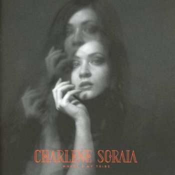 Album Charlene Soraia: Where's My Tribe