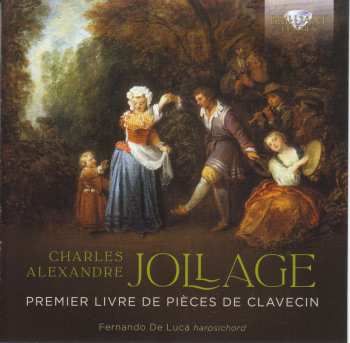Album Charles Alexandre Jollage: Pieces De Clavecin