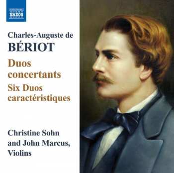 Album Charles-Auguste De Bériot: Duo Concertants