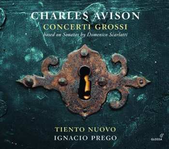 Album Charles Avison: Concerti Grossi