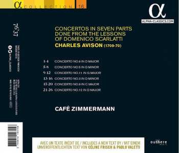 CD Charles Avison: Concertos In Seven Parts Done From The Lessons Of Domenico Scarlatti 312184