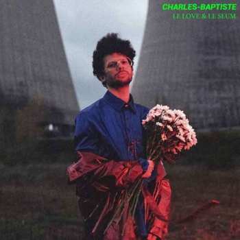 Album Charles-Baptiste: Le Love & Le Seum