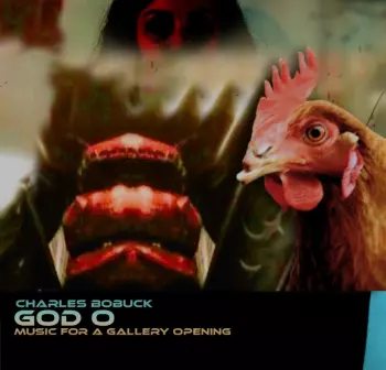 GOD O: Music For A Gallery Opening