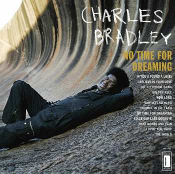 Album Charles Bradley: No Time For Dreaming
