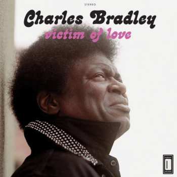 Album Charles Bradley: Victim Of Love