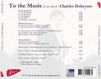 CD Charles Dekeyser: To The Music- An Die Musik 423130