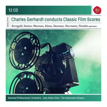 Charles Gerhardt: Charles Gerhardt Conducts Classic Film Scores