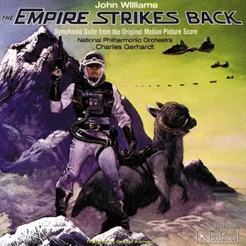 Charles Gerhardt: The Empire Strikes Back (Symphonic Suite From The Original Motion Picture Score)