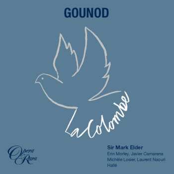 Album Charles Gounod: La Colombe