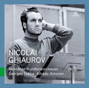 Album Charles Gounod: Nicolai Ghiaurov  - Great Singers Live