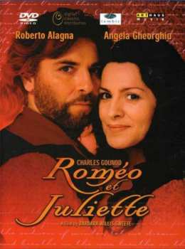 Charles Gounod: Romeo & Juliette