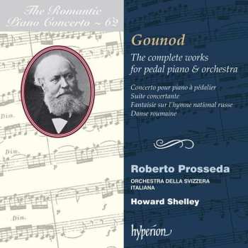 Album Charles Gounod: The Complete Works For Pedal Piano & Orchestra