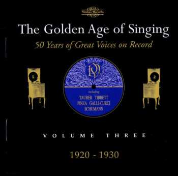Charles Gounod: The Golden Age Of Singing Vol.3:1920-1930