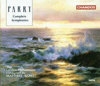Album Charles Hubert Hastings Parry: Complete Symphonies