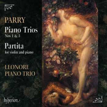 CD Charles Hubert Hastings Parry: Piano Trio Nos 1 & 3; Partita For Violin And Piano 296224