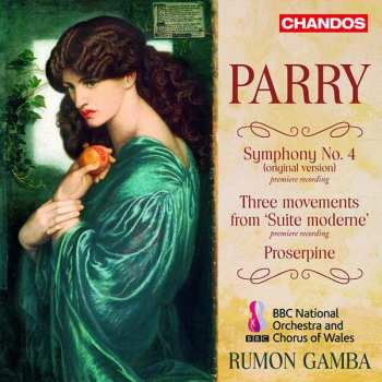 Album Charles Hubert Hastings Parry: Symphony No. 4 (Original Version), Etc.
