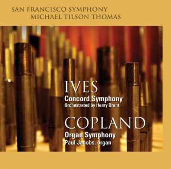 Album Charles Ives: A Concord Symphony / Organ Symphony