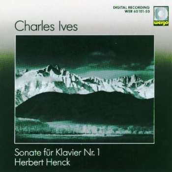 Album Charles Ives: Sonate Für Klavier Nr. 1