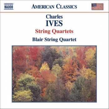 Album Charles Ives: String Quartets