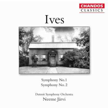 Album Charles Ives: Symphony No. 1 / Symphony No. 2