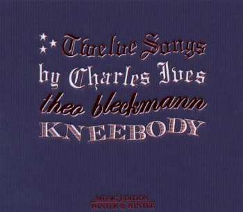 Album Charles Ives: Twelve Songs By Charles Ives