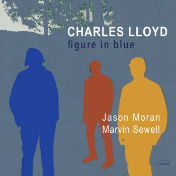 CD Charles Lloyd: Figure In Blue