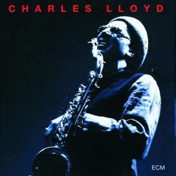 CD Charles Lloyd: The Call 328751