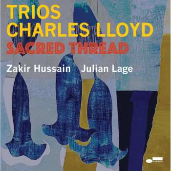 CD Charles Lloyd: Trios: Sacred Thread 416238