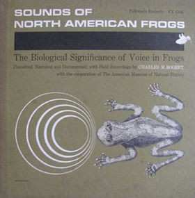 Charles M. Bogert: Sounds Of North American Frogs