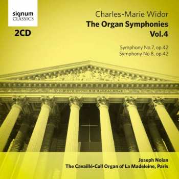 2CD Charles-Marie Widor: The Organ Symphonies, Vol.4 452870