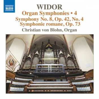 Album Charles-Marie Widor: Organ Symphonies • 4