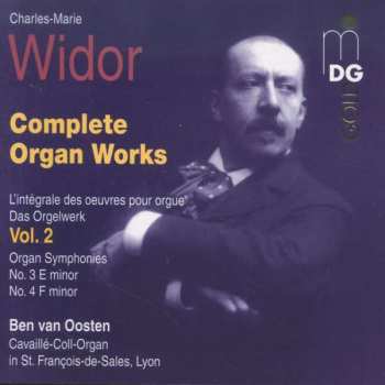 CD Charles-Marie Widor: Complete Organ Works = L'Intégrale Des Oeuvres Pour Orgue = Das Orgelwerk, Vol. 2 498069
