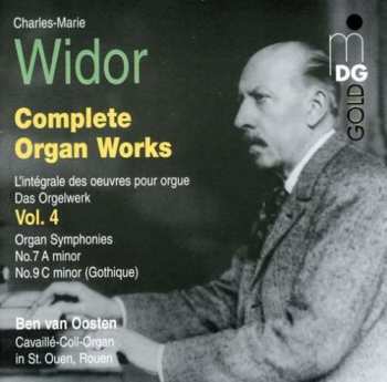 Charles-Marie Widor: Orgelsymphonien Nr.7 & 9