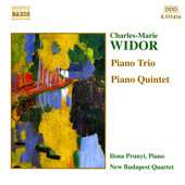 Charles-Marie Widor: Piano Trio, Op. 19 / Piano Quintet, Op. 7
